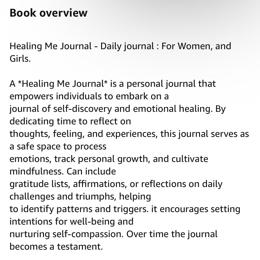 Healing Me Journal-Daily journal:For Women, and Girls.
